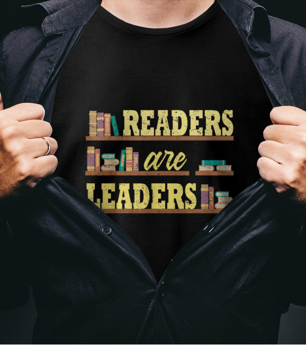 Readers Are Leaders Bookshelf Theme Reading Enthusiast T-Shirt