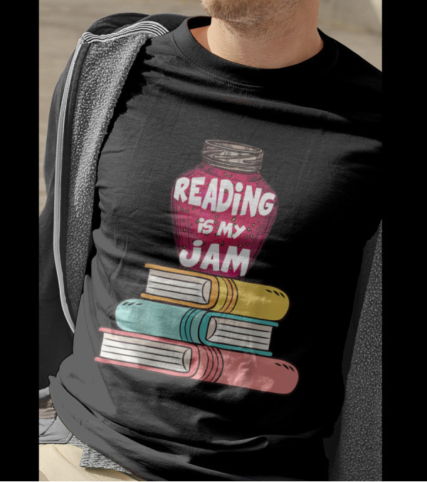 Reading Is My Jam Funny Books Lover Book Stack T-Shirt