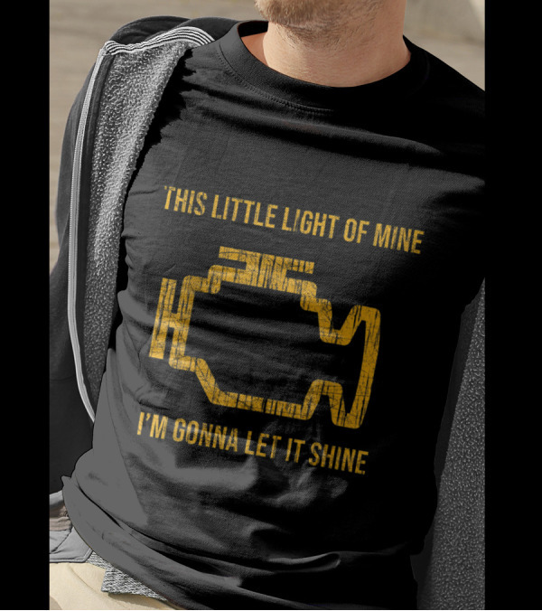 This Little Light Of Mine Engine Icon I'm Gonna Let It Shine T-Shirt