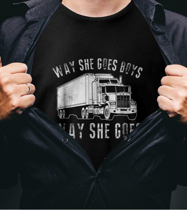 Way She Goes Boys Trucking Adventure Way She Goes T-Shirt