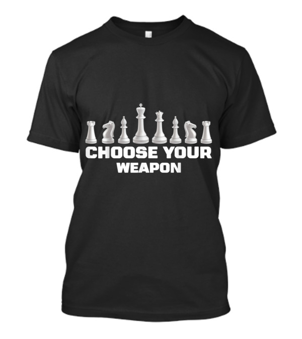 Thread Science Choose Your Weapon Chess Piece Strategy Graphics T-Shirt