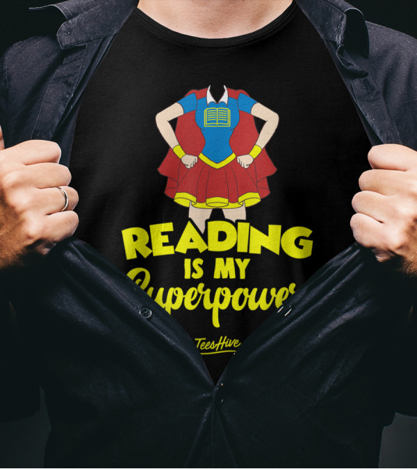 Reading Is My Superpower Superhero Costume Book Reader T-Shirt