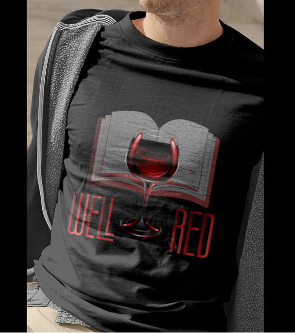 Well Red Wine Glass And Open Book Lover Reading T-Shirt