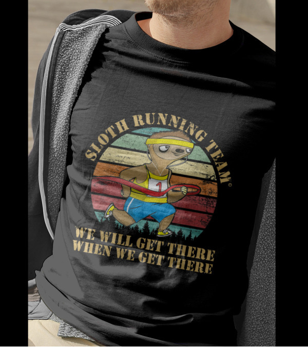 Sloth Running Team We Will Get There When We Get There Retro Stripes Racer T-Shirt
