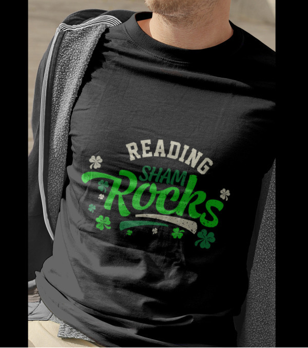 Reading ShamROCKS St Patrick Clover T-Shirt