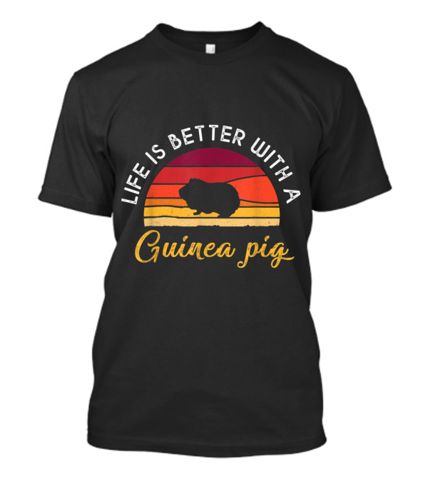 Life Is Better With A Guinea Pig Retro Vintage Sunset T-Shirt