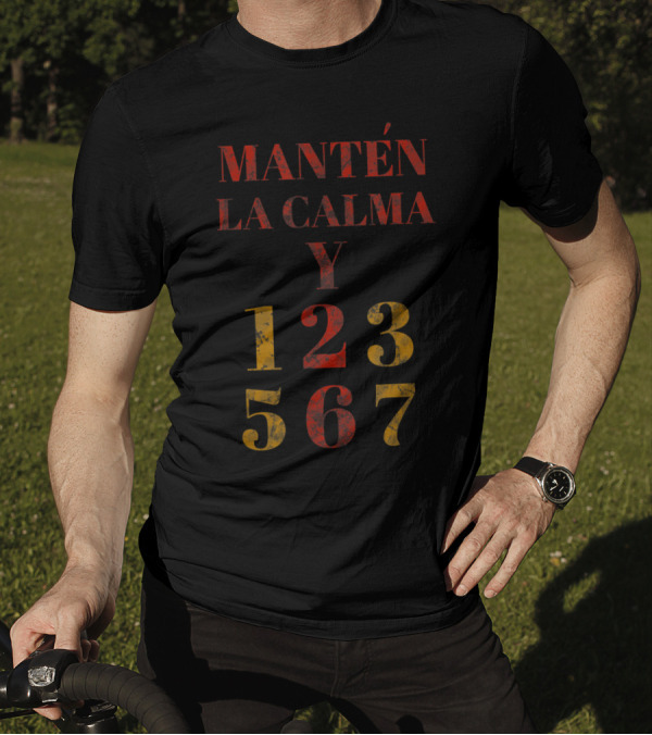MantEn La Calma Y 123 567 Salsa Dance Counting Guide T-Shirt