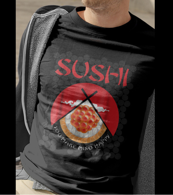 Sushi You Make Miso Happy Japanese Chef Bold Red Design With Chopsticks And Rice Circle T-Shirt