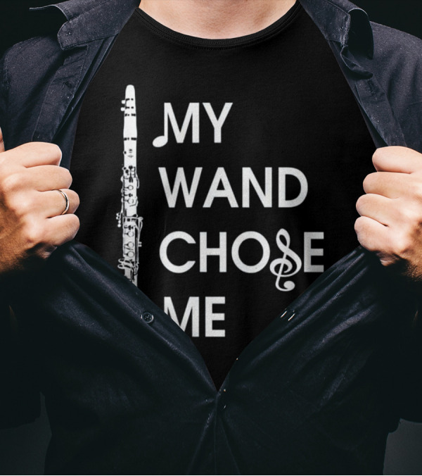 Clarinet My Wand Chose Me Treble Clef Musical Instrument T-Shirt