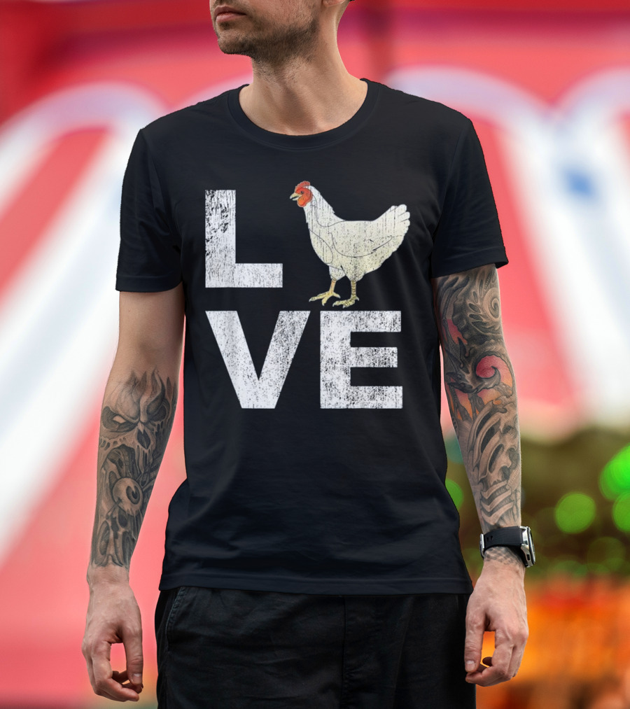 LOVE Chickens Lover Distressed Graph Style with Chicken T-Shirt