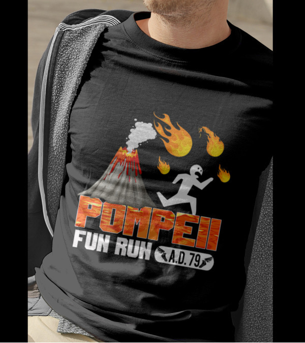 Pompeii Fun Run A.D. 79 Volcano Eruption Cartoon Flames And Running Figure T-Shirt