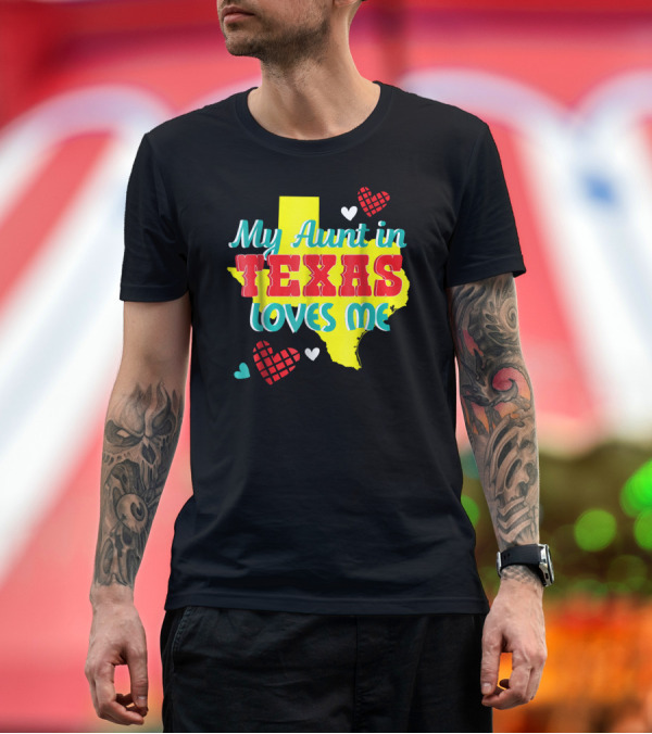 Premium T-Shirt: My Aunt in Texas Loves Me Niece Nephew Hearts Map T-Shirt My Aunt in Texas Loves Me Niece Nephew Hearts Map T-Shirt