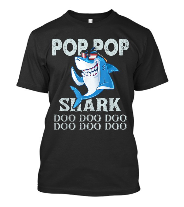Pop Pop Shark Doo Doo Doo Doo Doo Doo T-Shirt