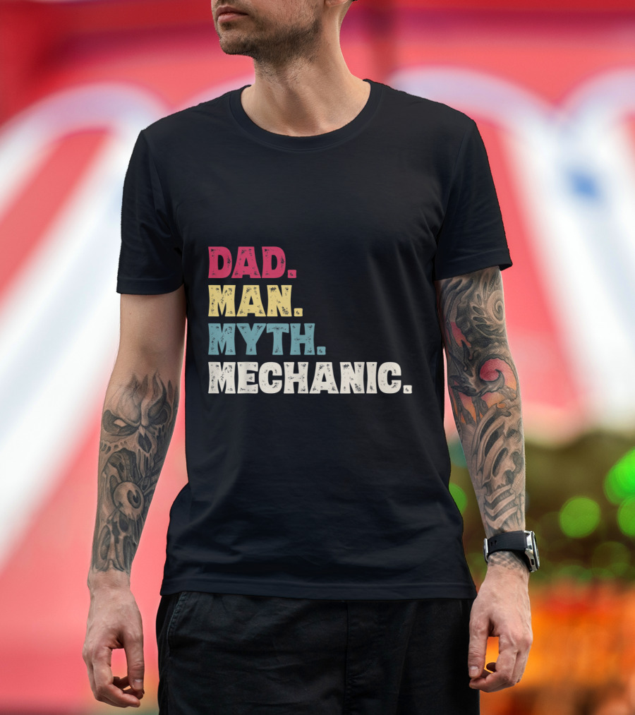 Dad Man Myth Mechanic Funny Mens Fat T-Shirt