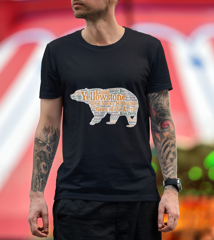 National Parks All 59 Natio Yellowstone Great Smoky Mountains Glacier Bay Gates of the Arctic Kenai Fjords Bear T-Shirt