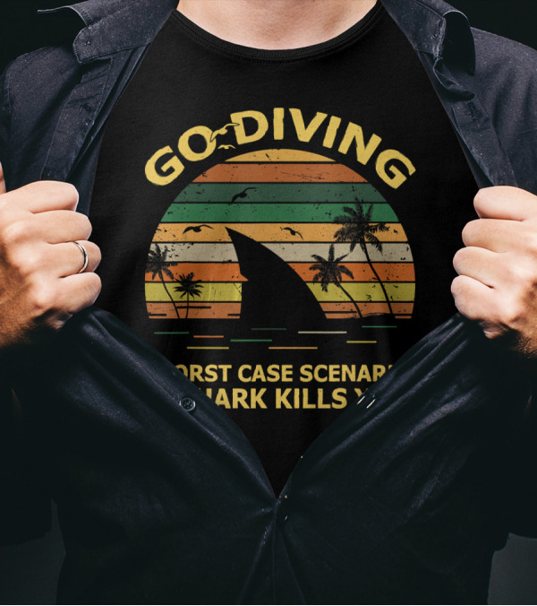 Go Diving Worst Case Scenario A Shark Kills You Retro Sunset T-Shirt