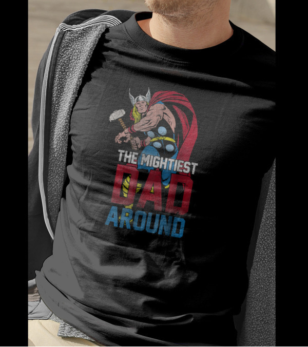 Marvel Thor The Mightiest Dad Around T-Shirt