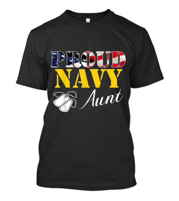 Proud Navy Aunt American Flag With Dog Tags T-Shirt