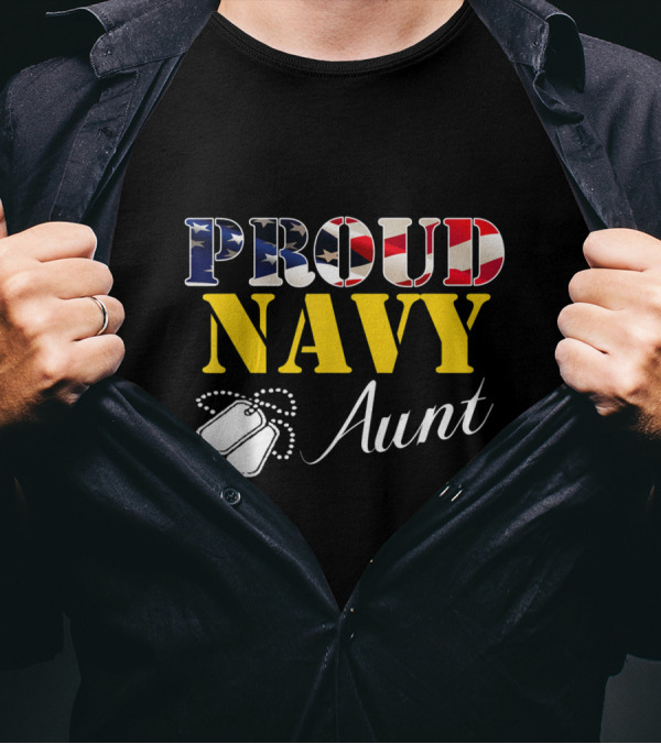 Proud Navy Aunt American Flag With Dog Tags T-Shirt