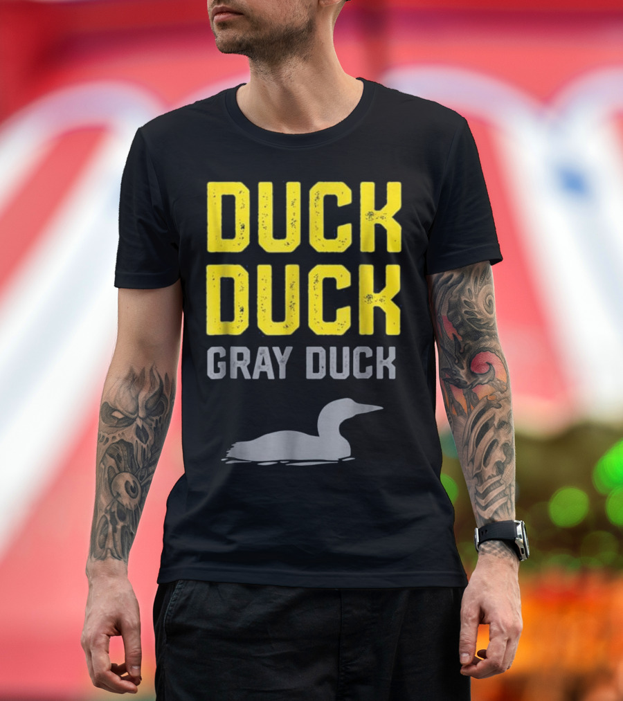 Duck Duck Gray Duck Funny and Classic Minnesota Game with Loon T-Shirt