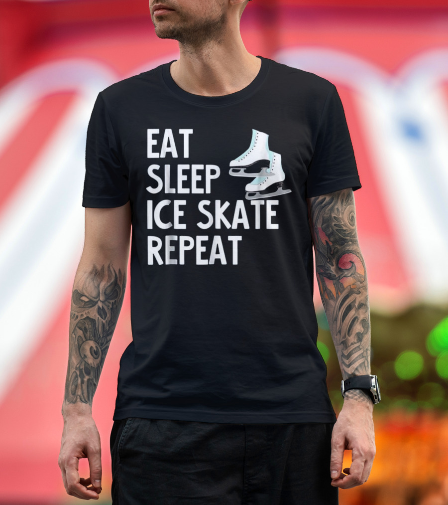 Eat Sleep Ice Skate Repeat Funny Figu Skating T-Shirt
