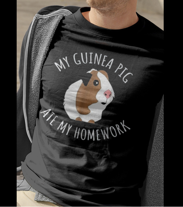 My Guinea Pig Ate My Homework Back To Scho T-Shirt