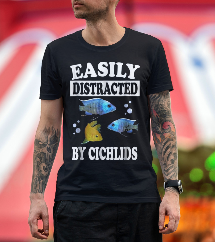 Easily Distracted by Cichlids Fish with Blue and Yellow Fish and Bubbles T-Shirt