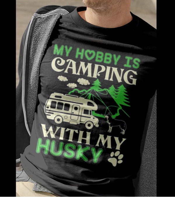 Camping Adventure With My Husky And RV In Nature T-Shirt