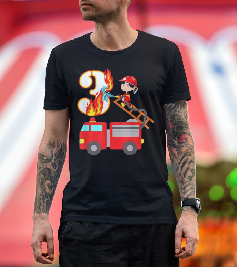 Funny Firetruck Firefighter 3rd Birthday Flame Number Playful T-Shirt