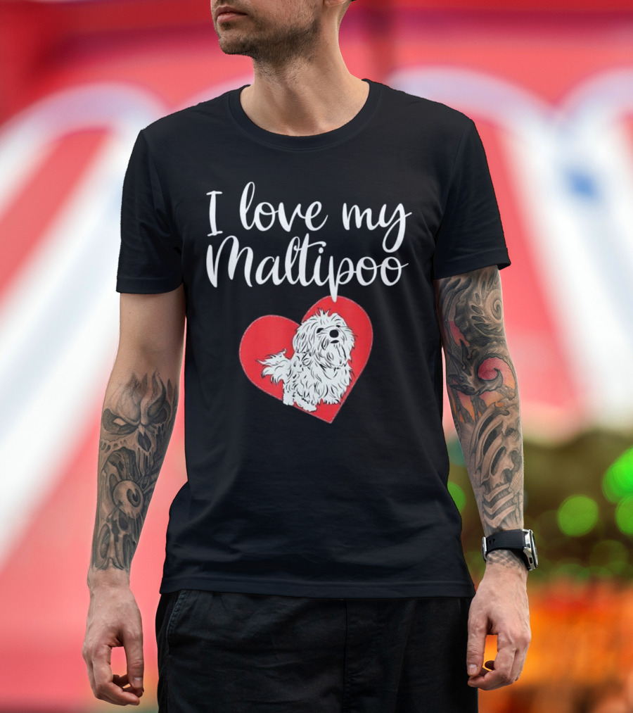 I Love My Maltipoo Maltese Poodle Heart T-Shirt