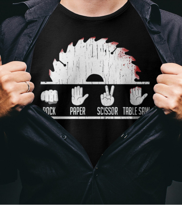 Rock Paper Scissors Table Saw Fist Hand Peace Circular Blade T-Shirt