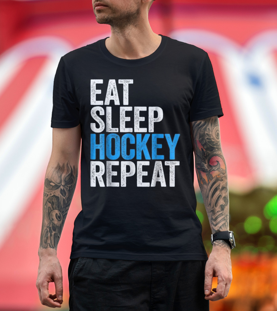 Eat Sleep Hockey Repeat Sport Game Fan Lifestyle Routine T-Shirt