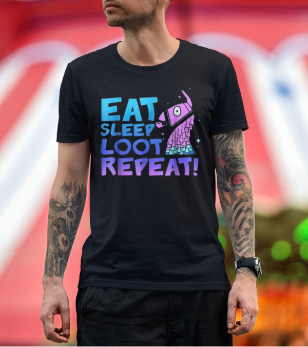 Premium T-Shirt: Eat Sleep Loot Repeat Llama Fortnite Inspired Gaming T-Shirt Eat Sleep Loot Repeat Llama Fortnite Inspired Gaming T-Shirt