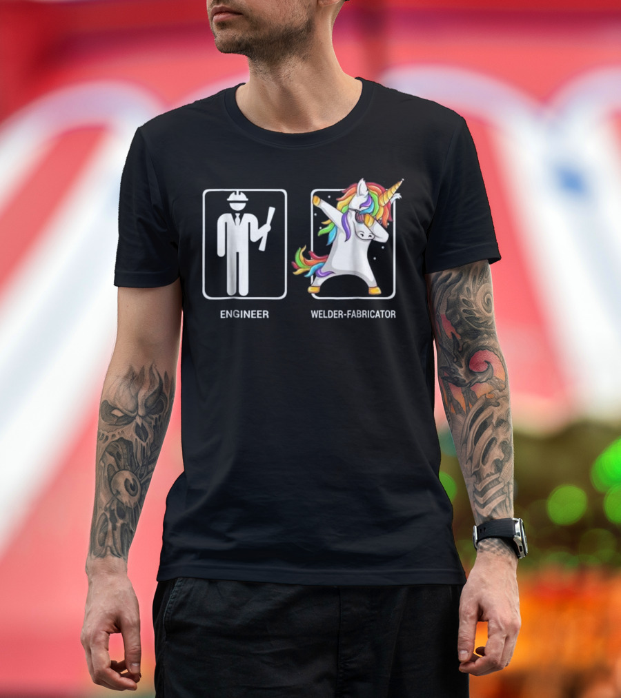 Engineer vs Welder-Fabricator Unicorn Dab Funny T-Shirt