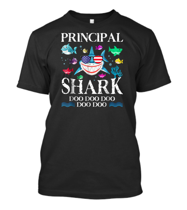 Principal Shark Doo Doo Doo Doo Doo American Flag Sunglasses Colorful Baby Sharks T-Shirt