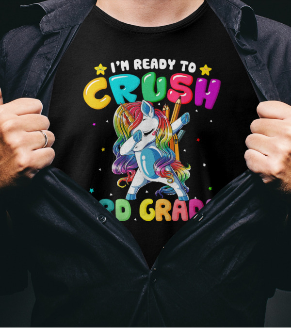 I'm Ready To Crush 3rd Grade Dabbing Unicorn T-Shirt