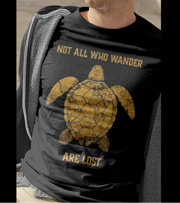 Not All Who Wander Are Lost Turtle World Map T-Shirt
