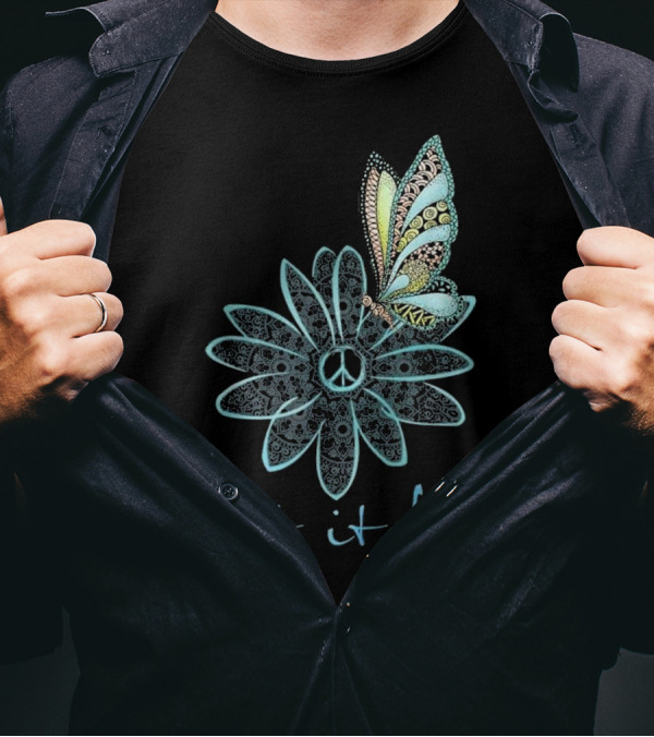 Let It Be Flower Peace Sign Butterfly Mandala T-Shirt