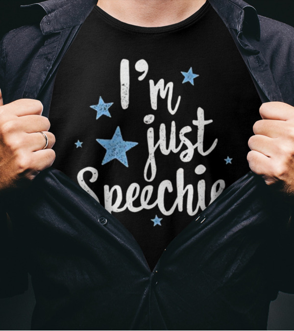 I'm Just Speechie Funny Speech Therapist Stars T-Shirt