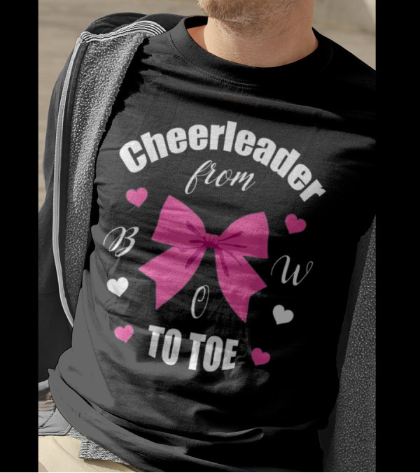 Cheerleader From Bow To Toe With Pink Bow T-Shirt