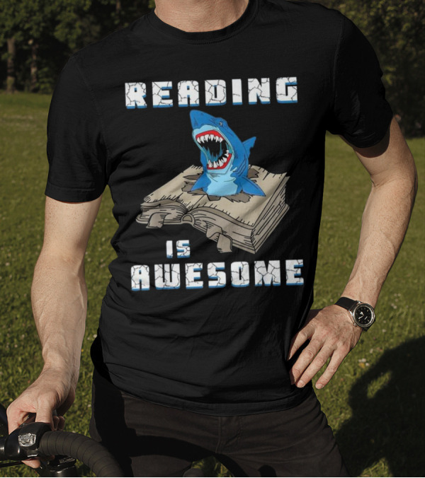 Reading Is Awesome Shark On Book T-Shirt