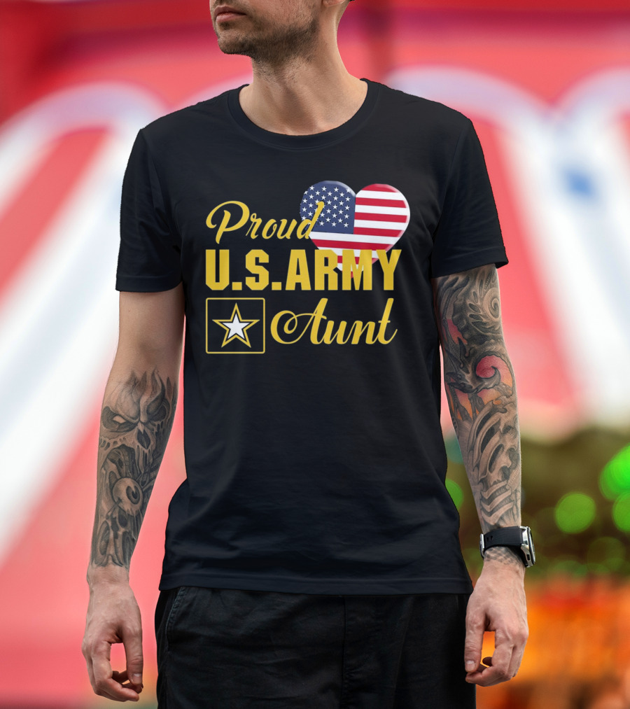 Proud U.S. Army Aunt American Flag Heart Star T-Shirt