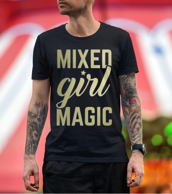 Premium T-Shirt: Mixed Girl Magic Star Empowerment T-Shirt Mixed Girl Magic Star Empowerment T-Shirt