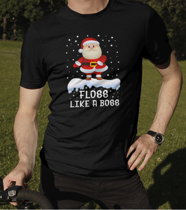 Floss Like A Boss Santa Floss Funny Chris Snow Santa T-Shirt
