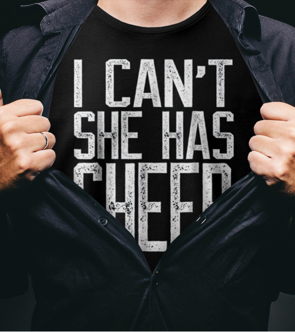 I Can't She Has Cheer Cheerleading Commitment T-Shirt