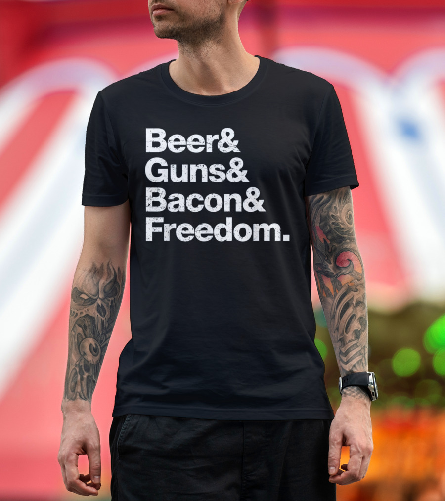 Beer Guns Bacon Freedom Funny Independence T-Shirt