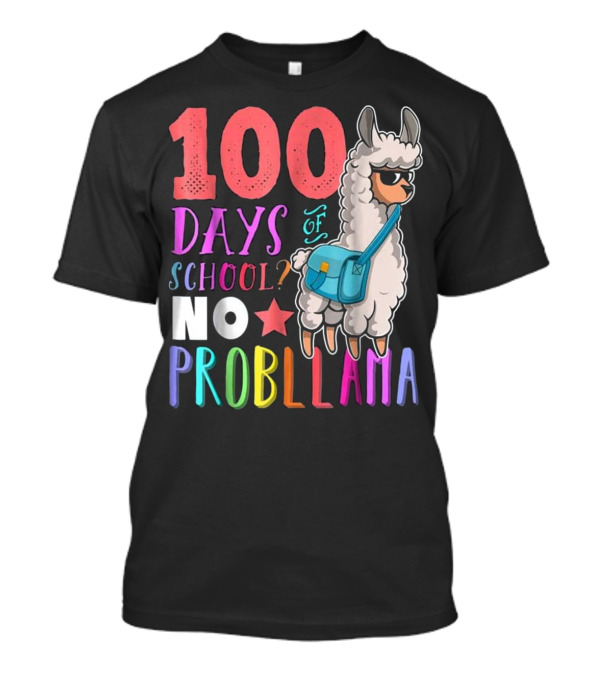 100 Days Of School No Probllama With Star And Llama Carrying Bag T-Shirt