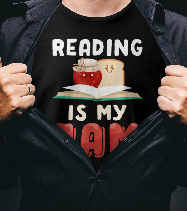 Reading Is My Jam Funny Book Toast And Jam On Open Book T-Shirt