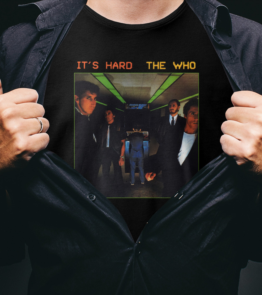 It's Hard The Who T-Shirt