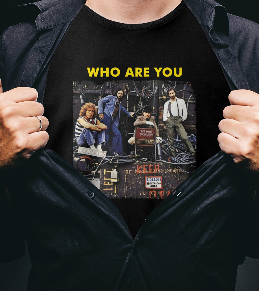 Who Are You The Who Band Photo Electrical Area T-Shirt